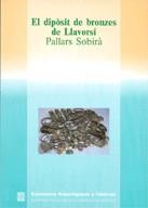 DIPOSIT DE BRONZES DE LLAVORSI, EL | 9788439318316 | GALLART FERNANDEZ, JOSEP