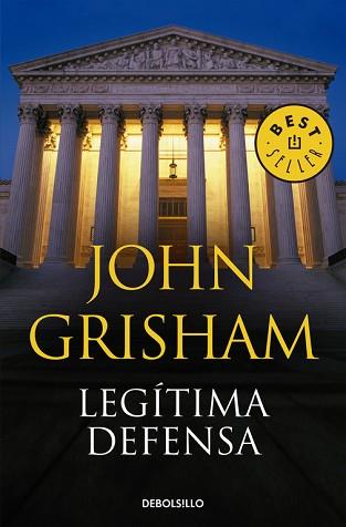 LEGÍTIMA DEFENSA | 9788483468777 | GRISHAM, JOHN