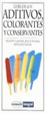 GUIA DE LOS ADITIVOS COLORANTES Y CONSERVANTES | 9788479014278 | ELMADFA, IBRAHIM
