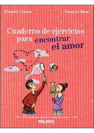 CUADERNO DE EJERCICIOS PARA ENCONTRA EL AMOR | 9788415322030 | COUZON, ELISABETH