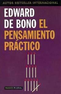 PENSAMIENTO PRACTICO, EL (COMPACTO) | 9788449308826 | DE BONO, EDWARD