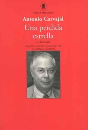 PERDIDA ESTRELLA UNA | 9788475175638 | CARVAJAL, ANTONIO