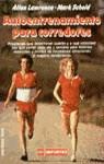 AUTOENTRENAMIENTO PARA CORREDORES | 9788427011403 | LAWRENCE, ALLAN