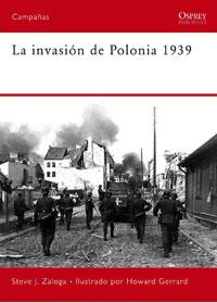 INVASION DE POLONIA 1939 LA | 9788498676273 | ZALOGA, STEVE J. / GERRARD, HOWARD