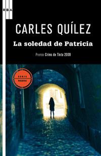 SOLEDAD DE PATRICIA | 9788498677638 | QUILEZ, CARLOS