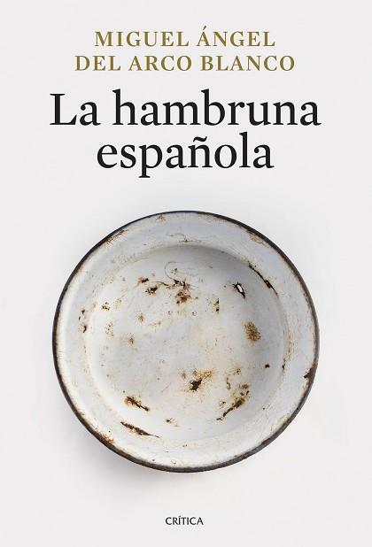 HAMBRUNA ESPAÑOLA | 9788491998013 | ARCO BLANCO, MIGUEL ÁNGEL DEL