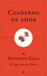 CUADERNO DE AMOR | 9788497343534 | GALA, ANTONIO