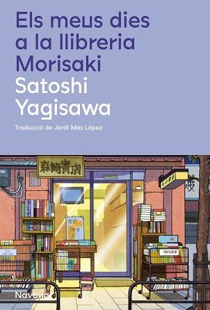 MEUS DIES A LA LLIBRERIA MORISAKI | 9788419311658 | YAGISAWA, SATOSHI