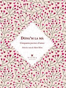 DÓNA'M LA MÀ | 9788483308776 | SALVAT-PAPASSEIT, JOAN / "Y OTROS"