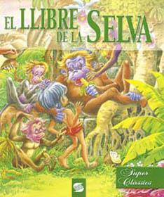 LLIBRE DE LA SELVA SUPERCLASSICS | 9788430598861 | SUSAETA, EQUIPO