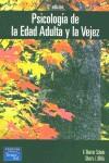 PSICOLOGIA DE LA EDAD ADULTA Y LA VEJEZ (5 ED.2003) | 9788420537115 | SCHAIE, K.WARNER