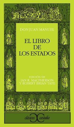 LIBRO DE LOS ESTADOS EL | 9788470395949 | INFANTE DE CASTILLA, JUAN MANUEL