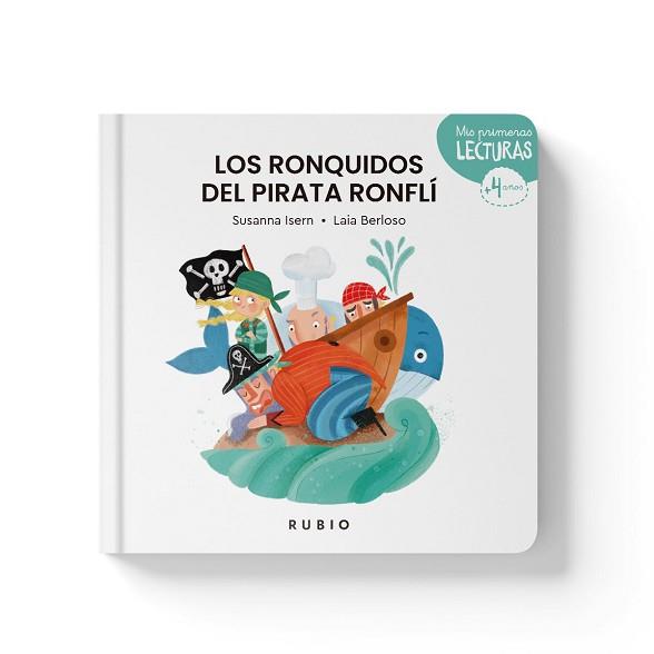 RONQUIDOS DEL PIRATA RONFLÍ | 9788418964527 | ISERN, SUSANNA