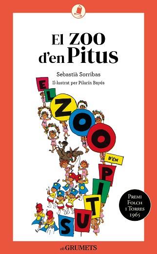 ZOO D'EN PITUS | 9788424675721 | SORRIBAS I ROIG, SEBASTIÀ