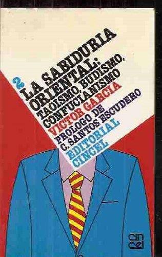 SABIDURIA ORIENTAL, LA TAOISMO BUDISMO | 9788470464089 | GARCIA, VICTOR