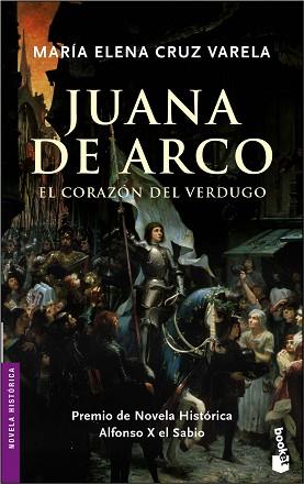 JUANA DE ARCO EL CORAZON DEL VERDUGO | 9788427028968 | CRUZ VARELA, ELENA MARIA