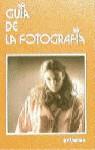 GUIA DE LA FOTOGRAFIA | 9788425324109 | DELLE CESE, CARLOS