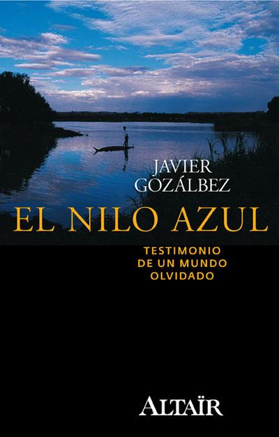 EL NILO AZUL | 9788493927424 | GOZÁLBEZ ESTEVE, FCO. JAVIER