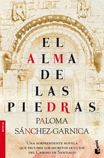 EL ALMA DE LAS PIEDRAS | 9788408105701 | PALOMA SÁNCHEZ-GARNICA