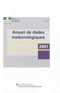 ANUARI DE DADES METEOROLOGIQUES 2001 | 9788439357605 | VARIS