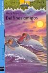 DELFINES AMIGOS (BVA) | 9788434895232 | OSBORNE, MARY POPE