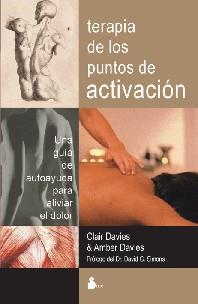 TERAPIA DE LOS PUNTOS DE ACTIVACION | 9788478081400 | DAVIES, CLAIR / DAVIES, AMBER