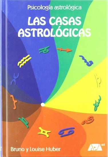 CASAS ASTROLOGICAS, LAS (TAPA DURA) | 9788493279035 | HUBER, BRUNO