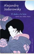 DEDO Y LA LUNA, EL (TAPA DURA) | 9788497770644 | JODOROWSKY, ALEJANDRO
