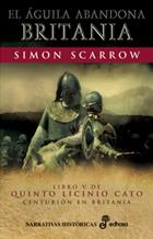 AGUILA ABANDONA BRITANIA EL V | 9788435061254 | SCARROW, SIMON