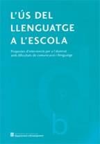 US DEL LLENGUATGE A L'ESCOLA | 9788439360636 | VARIS
