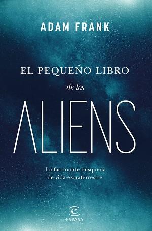 PEQUEÑO LIBRO DE LOS ALIENS | 9788467072105 | FRANK, ADAM