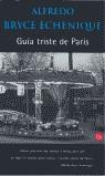 GUIA TRISTE DE PARIS (BUTXACA) | 9788466303446 | BRYCE ECHENIQUE, ALFREDO
