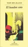 HOMBRE ROTO, EL | 9788433906663 | BEN JELLOUN, TAHAR