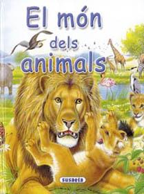 MON DELS ANIMALS EL | 9788430539826 | SUSAETA