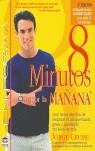 8 MINUTOS POR LA MAÑANA | 9788479023805 | CRUISE, JORGE
