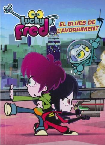 LUCKY FRED- EL BLUES DE L'AVORRIMENT | 9788499329529 | DIVERSOS AUTORS
