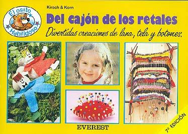 DEL CAJON DE LOS RETALES | 9788424155315 | CUNO, SABINE ; KIRSCH-KORN, JUTTA