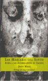 MASCARAS DEL SANTO, LAS | 9788423997572 | MOYA, JESUS