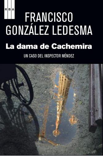 DAMA DE CACHEMIRA,LA | 9788490063064 | GONZALEZ LEDESMA,FRANCISCO