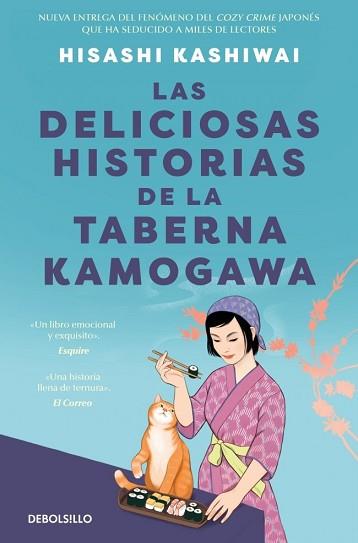 DELICIOSAS HISTORIAS DE LA TABERNA KAMOGAWA (TABERNA KAMOGAWA 2) | 9788466390897 | KASHIWAI, HISASHI