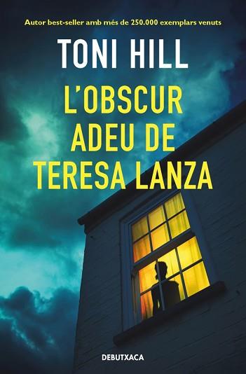 OBSCUR ADEU DE TERESA LANZA | 9788418196393 | HILL, TONI