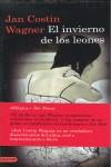 INVIERNO DE LOS LEONES EL | 9788423342976 | COSTIN WAGNER, JAN