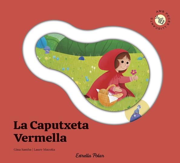 CAPUTXETA VERMELLA. CONTE AMB PECES LLISCANTS | 9791387903688 | SAMBA, GINA