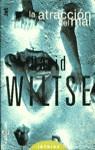 ATRACCION DEL MAL, LA (JET) | 9788401485176 | WILTSE, DAVID