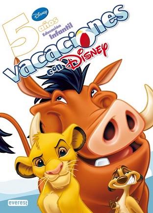 VACACIONES CON DISNEY ( 5 AÑOS EDUCACION INFANTIL ) | 9788424116507 | DISNEY
