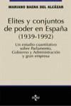 ELITES Y CONJUNTOS DE PODER EN ESPAÑA (1939-1992) | 9788430933648 | BAENA DEL ALCAZAR, MARIANO