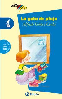 GOTA DE PLUJA, LA (ALTAMAR) | 9788421625958 | GOMEZ CERDA, ALFREDO