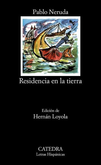 RESIDENCIA EN LA TIERRA (LH) | 9788437607078 | NERUDA, PABLO