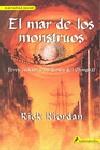 MAR DE LOS MONSTRUOS, EL | 9788498382808 | RIORDAN, RICK