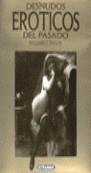 DESNUDOS EROTICOS DEL PASADO | 9788473868969 | TAYLOR,WILLIAM C.